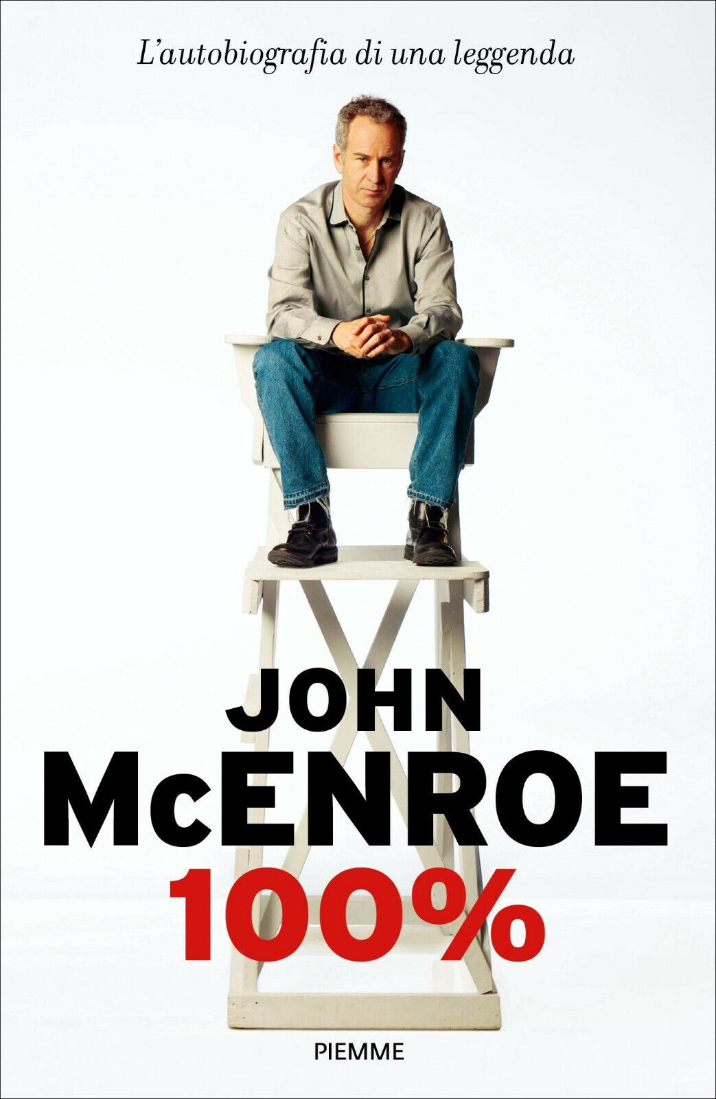 100% - John McEnroe - Piemme, 2018 libro usato