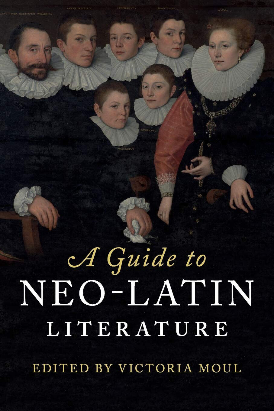 A Guide To Neo-latin Literature -  Victoria Moul - Cambridge, 2020 libro usato