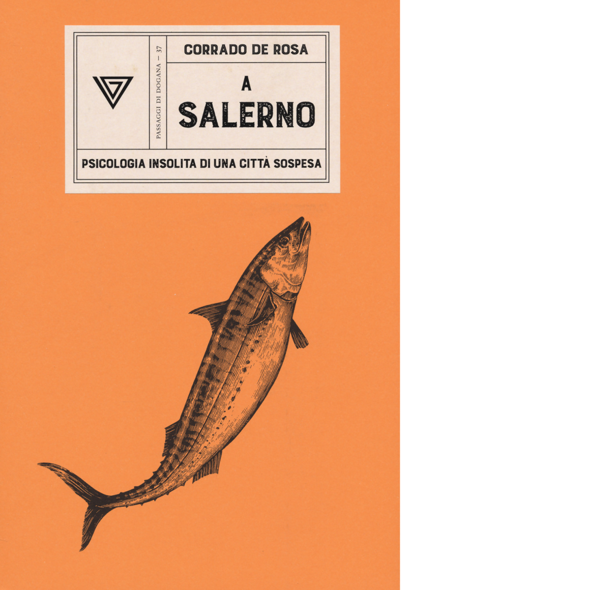 A Salerno di Corrado De Rosa - Perrone, 2022 libro usato