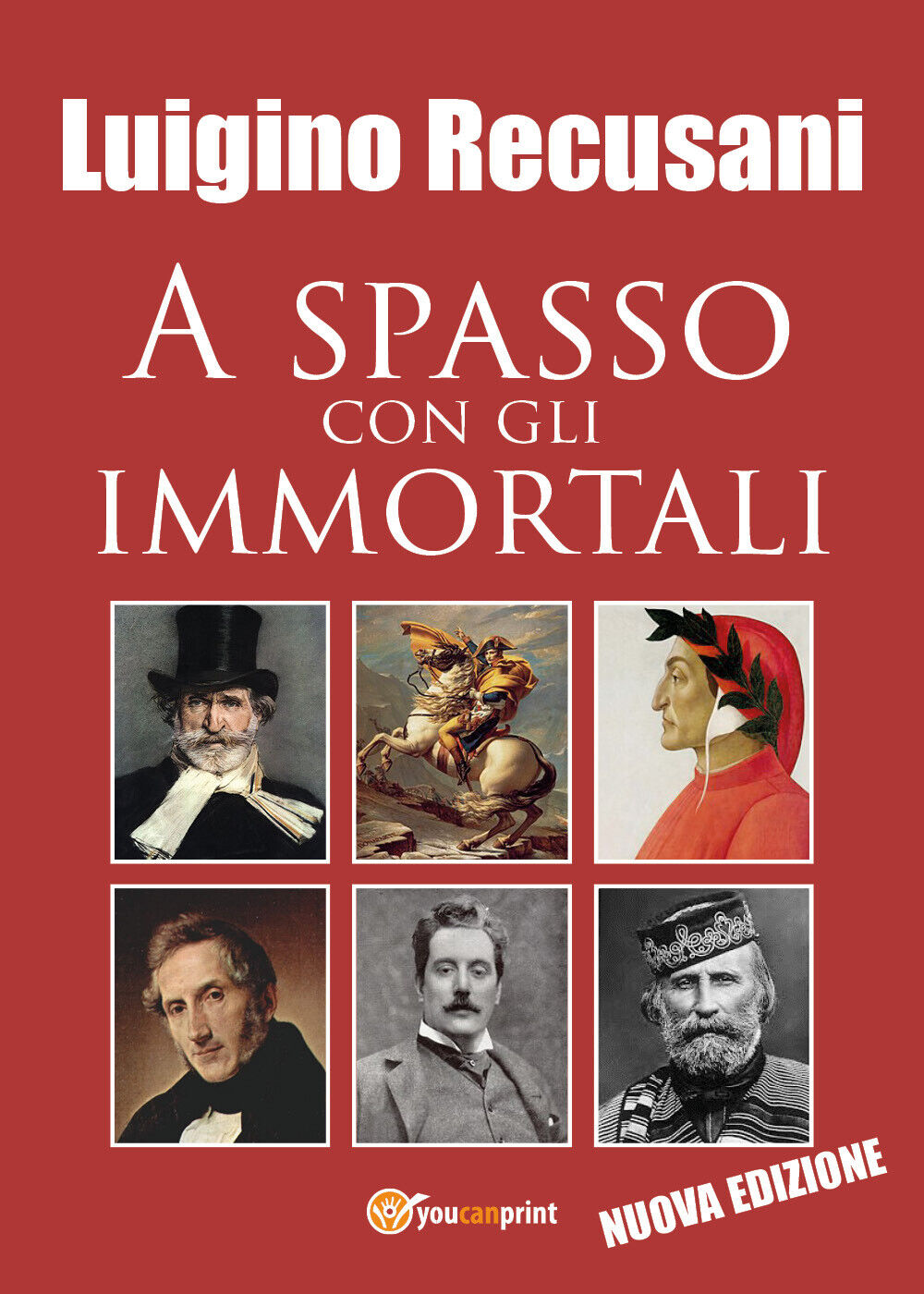 A spasso con gli immortali - Luigino Recusani,  2019,  Youcanprint libro usato