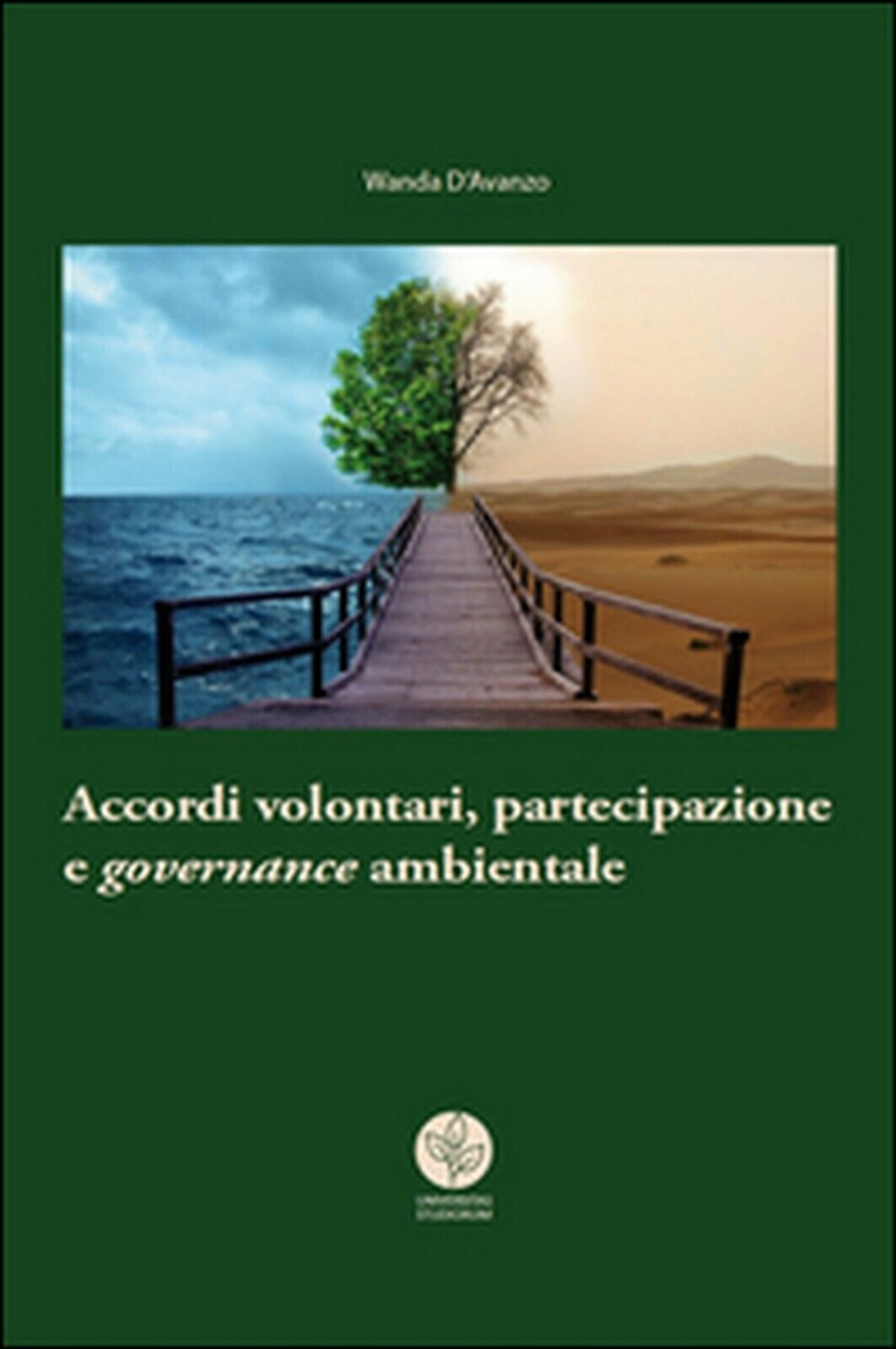 Accordi volontari, partecipazione e governance ambientale libro usato