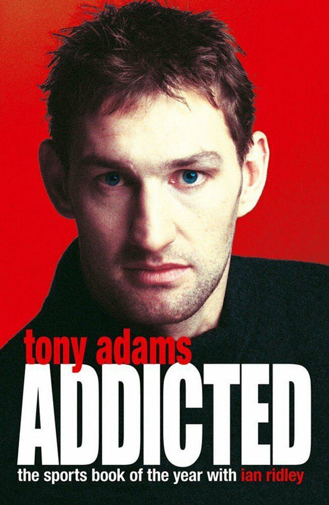 Addicted - Tony Adams - HarperCollins , 2017 libro usato