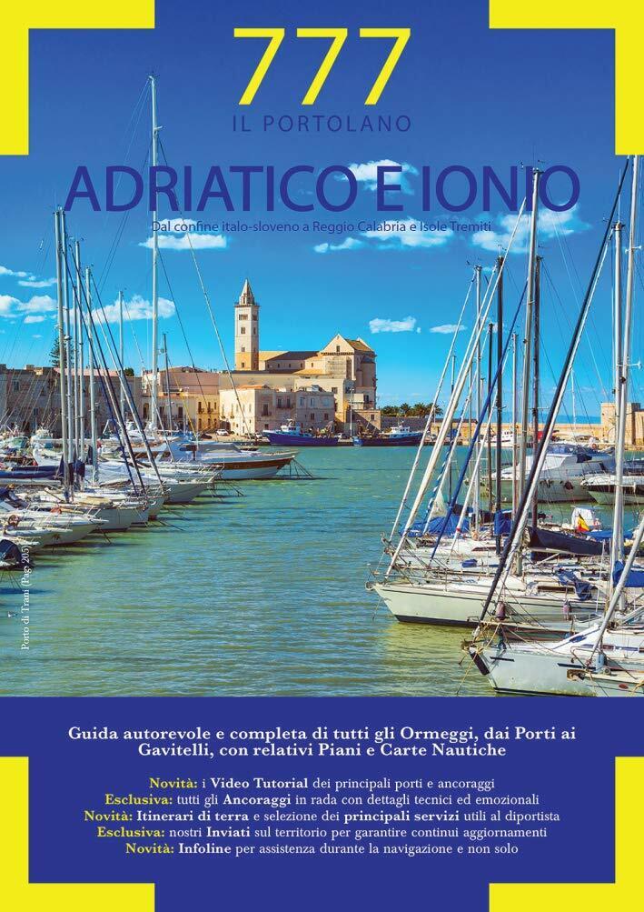 Adriatico e Ionio - Sbrizzi, Silvestro, Magnabosco - Magnamare, 2019 libro usato