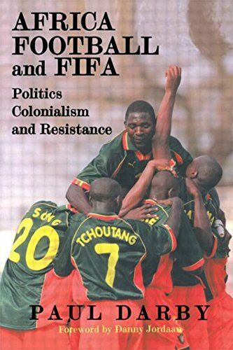 Africa, Football and FIFA - Paul Darby - Routledge, 2002 libro usato