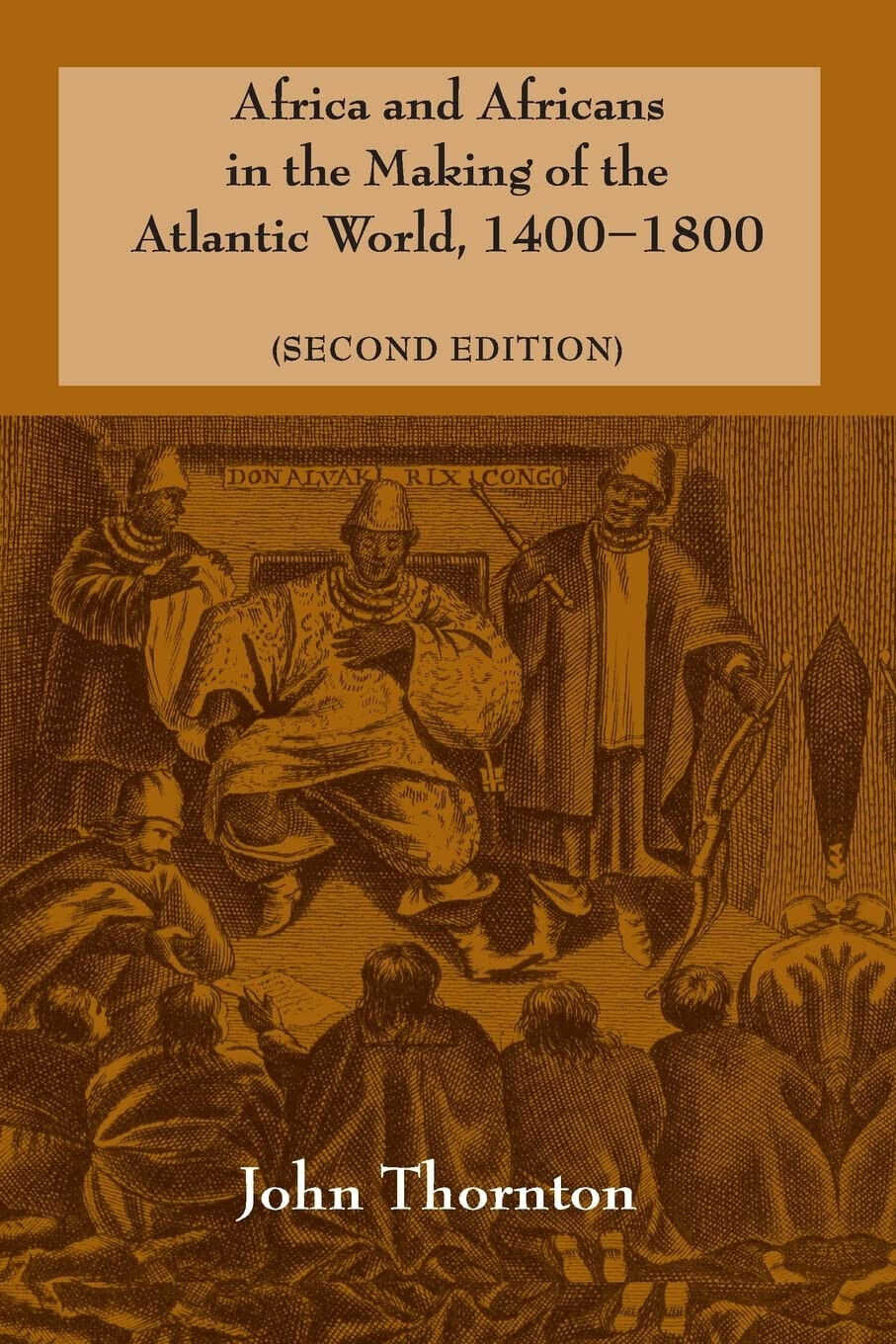 Africa and Africans in the Making of the Atlantic World, 1400-1800 - 2022 libro usato