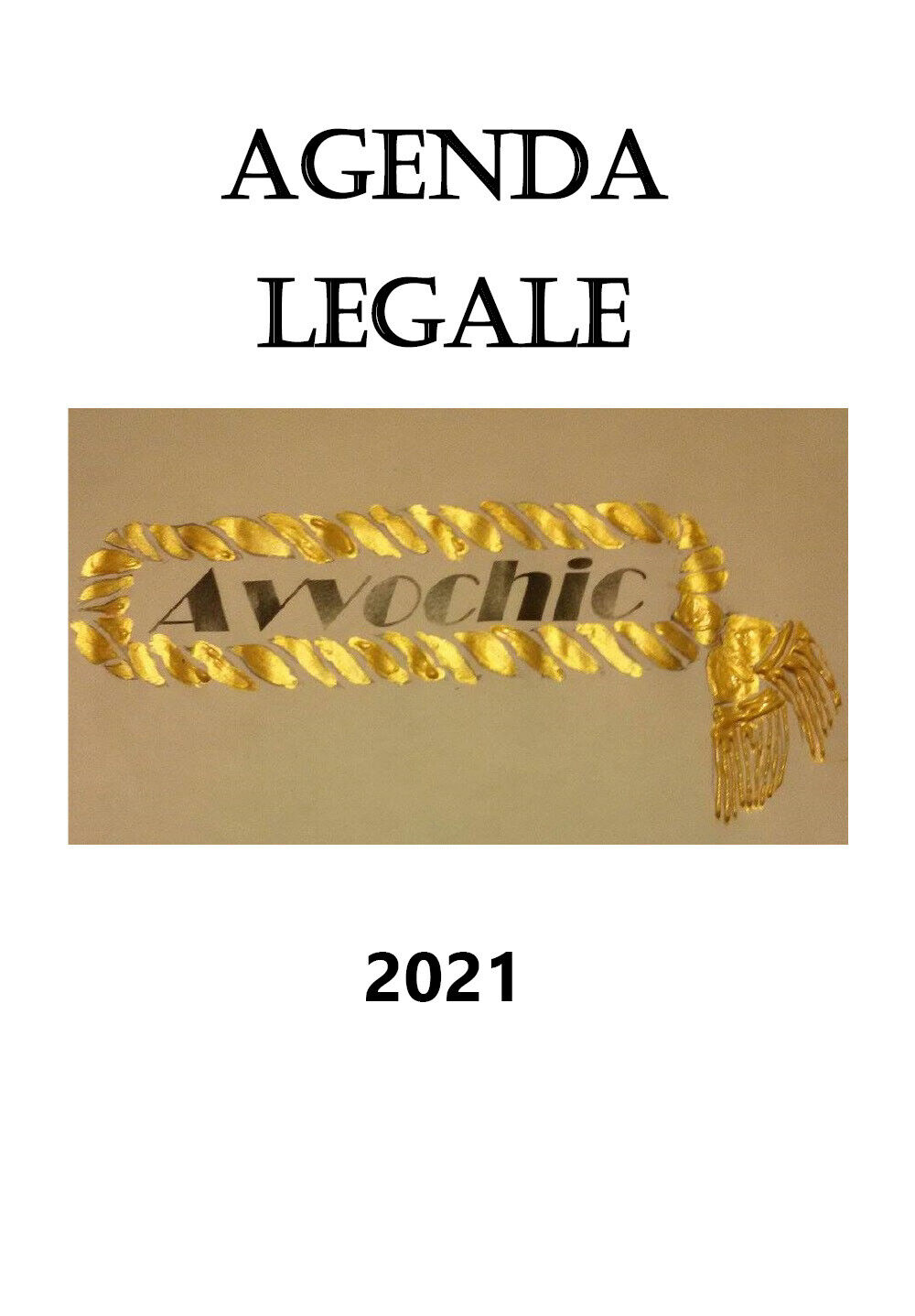 Agenda legale  di Agostino La Rana,  2020,  Youcanprint libro usato