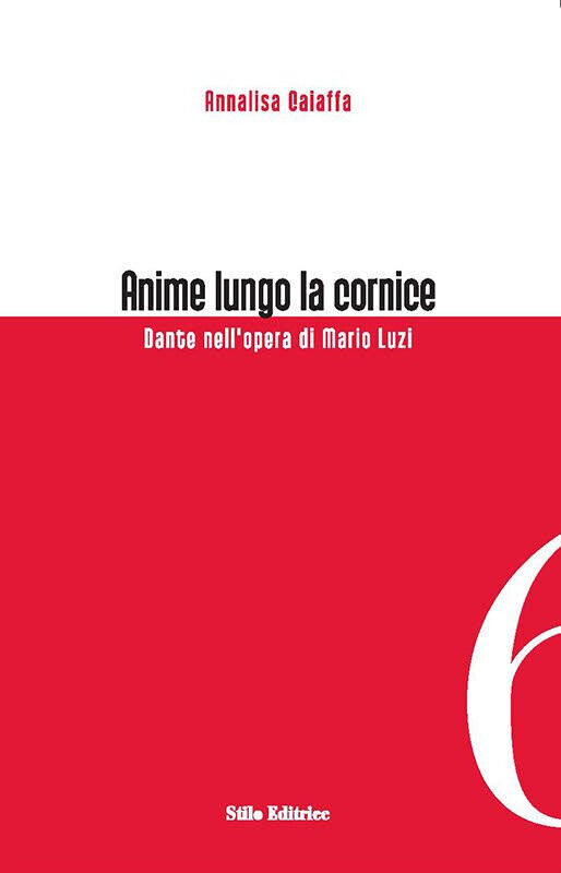 Anime lungo la cornice -Annalisa Caiaffa - Stilo, 2009 libro usato