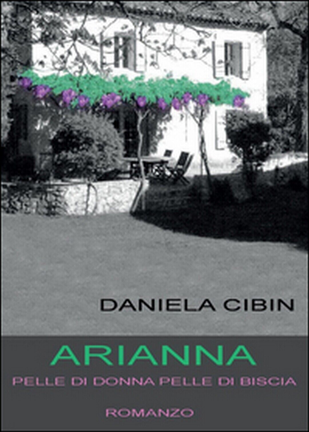 Arianna  di Daniela Cibin,  2014,  Youcanprint libro usato