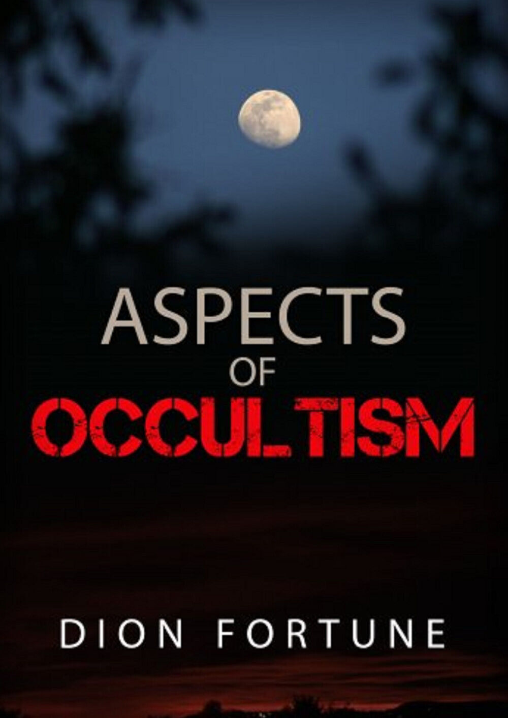 Aspects of occultism,  di Dion Fortune,  2019,  Youcanprint libro usato