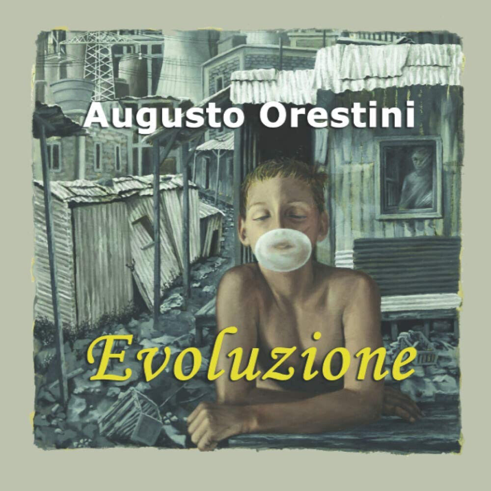 Augusto Orestini. Evoluzione - Laura Giovanna Bevione - Studio Lab, 2020 libro usato