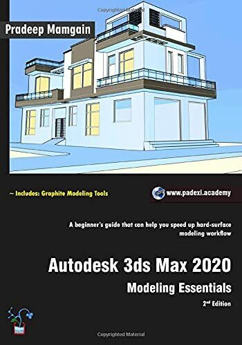 Autodesk 3ds Max 2020: Modeling Essentials, 2nd Edition (in Full Color) di Prade libro usato