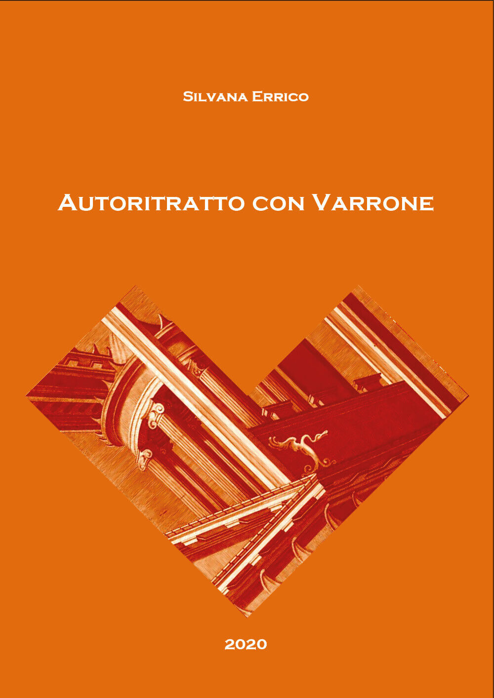 Autoritratto con Varrone di Silvana Errico, 2020, Youcanprint libro usato