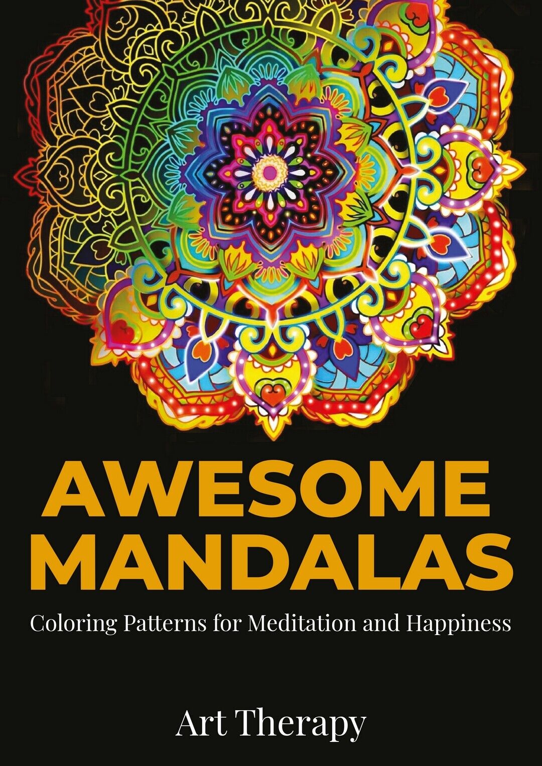 Awesome Mandalas  di Art Therapy,  2021,  Youcanprint libro usato
