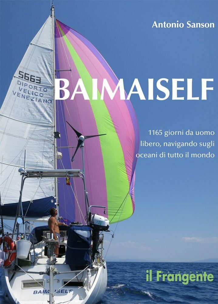 Baimaiself - Antonio Sanson - il frangente, 2018 libro usato