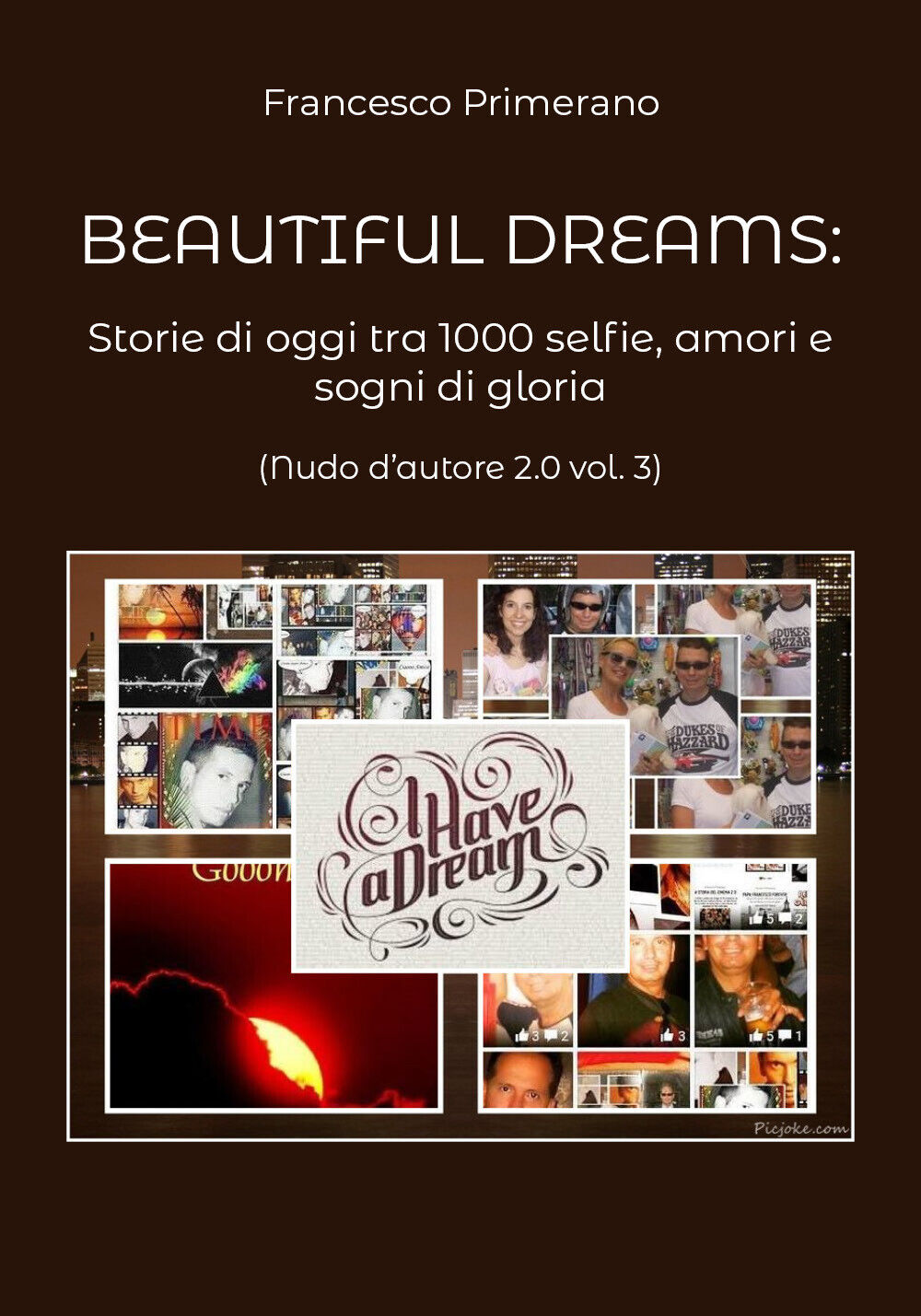 Beautiful dreams. Storie di oggi tra 1000 selfie, amori e sogni di gloria (Nudo  libro usato