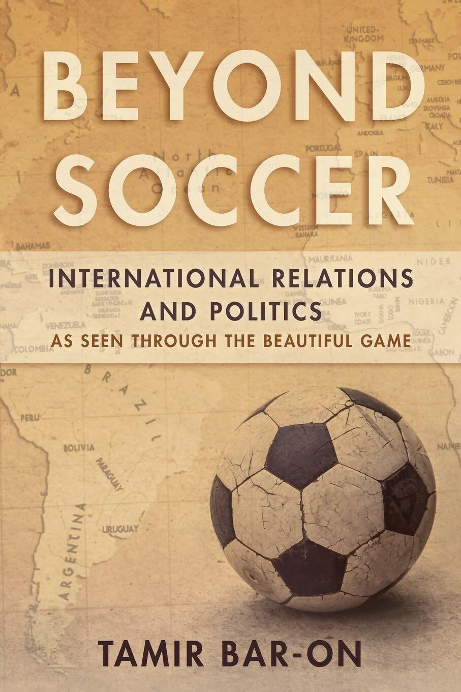 Beyond Soccer - Bar-On - R&L, 2017 libro usato