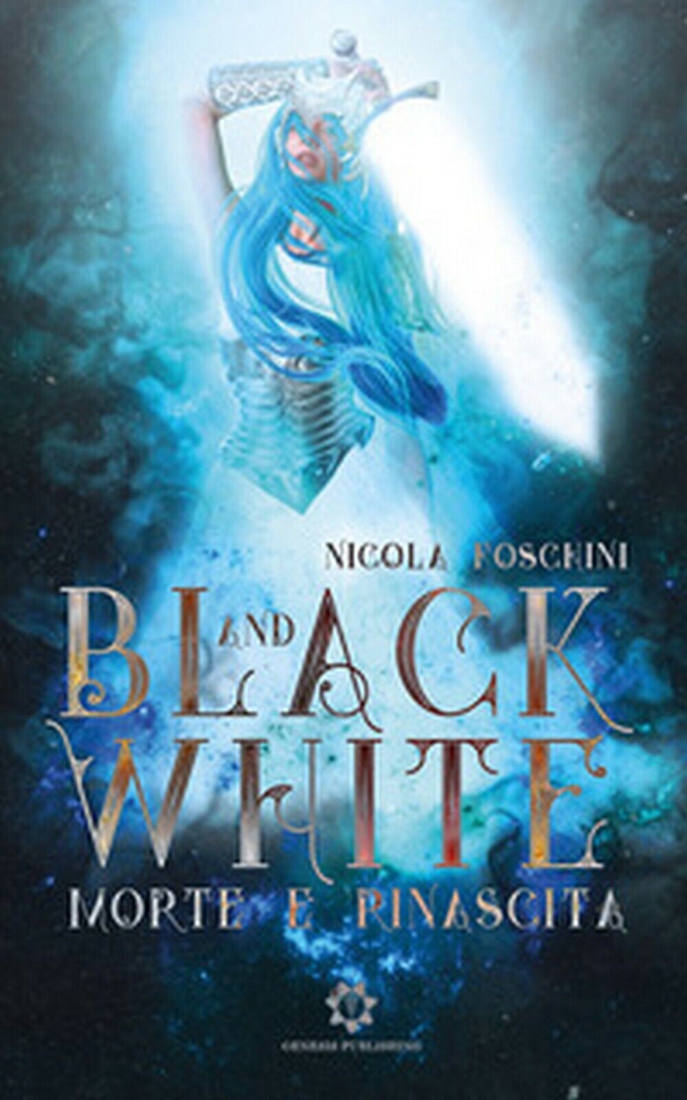 Black and white. Morte e rinascita  di Nicola Foschini,  2019,  Genesis Publish. libro usato