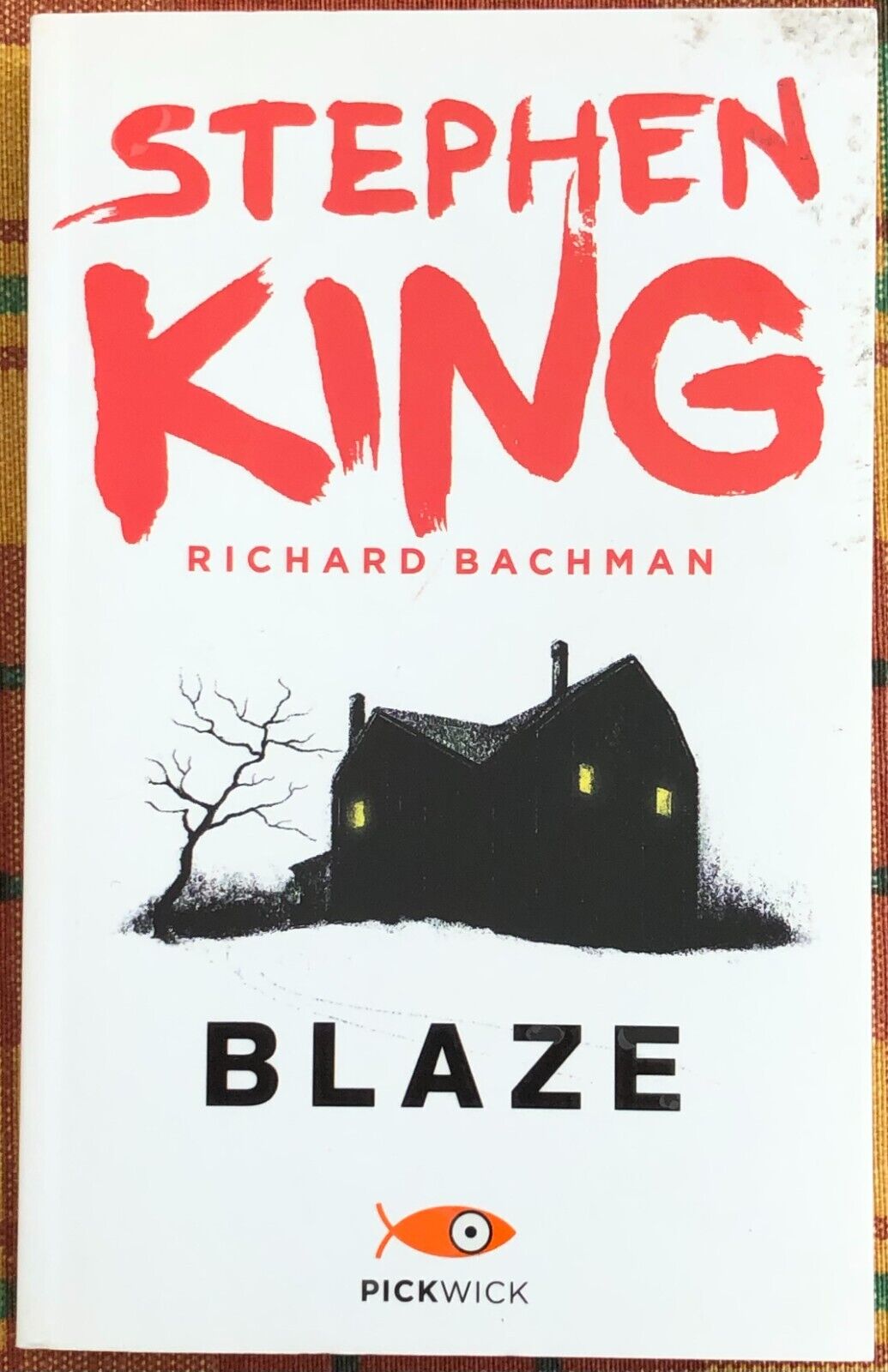 Blaze di Stephen King, 2014, Sperling & Kupfer libro usato