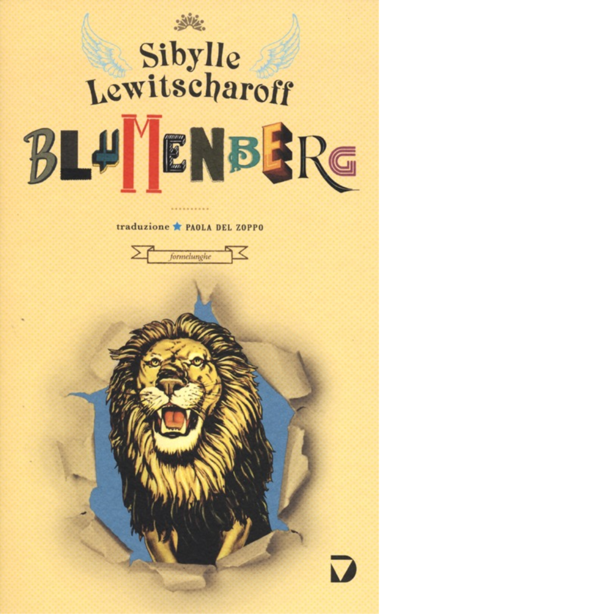 Blumenberg di Sibylle Lewitscharoff - Del Vecchio editore, 2013 libro usato