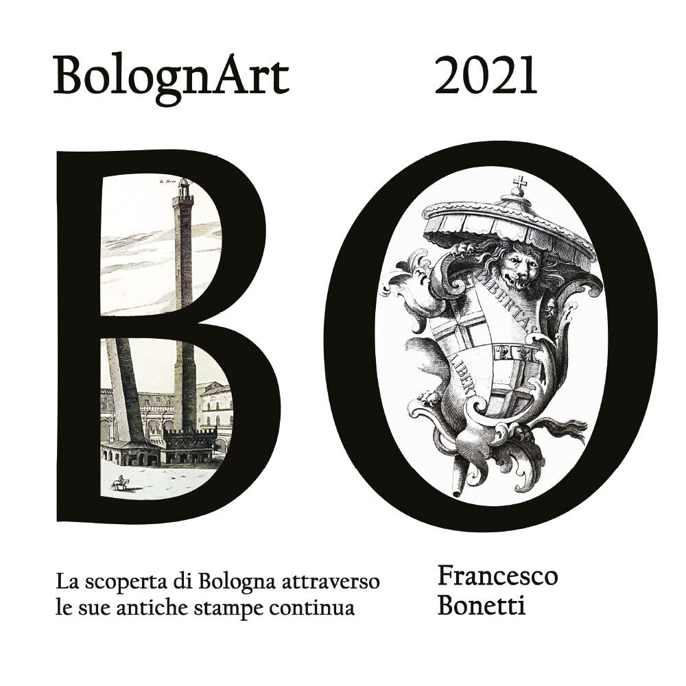 BolognArt 2021 di Francesco Bonetti,  2020,  Youcanprint libro usato