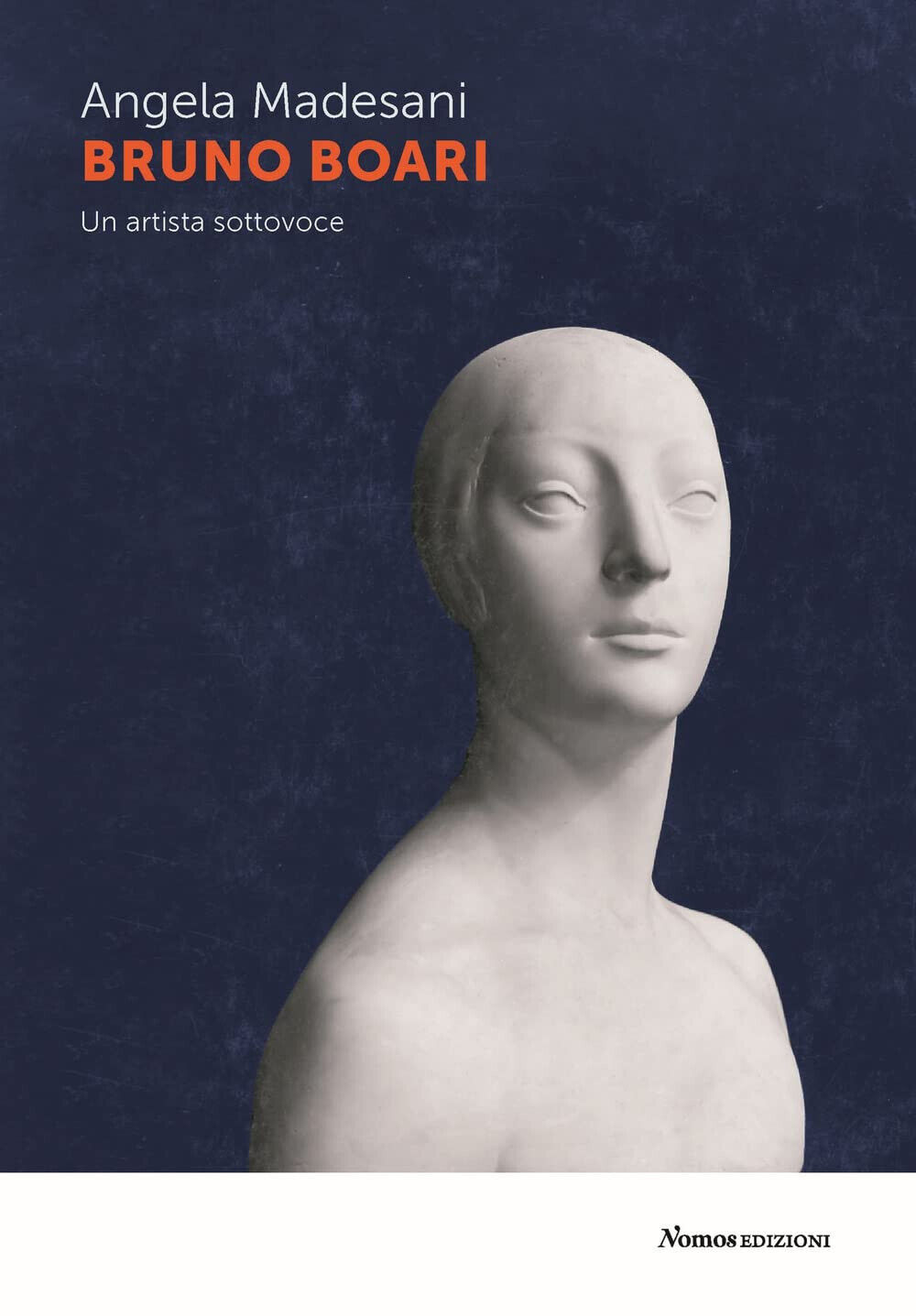 Bruno Boari. Un artista sottovoce - Angela Madesani - Nomos - 2022 libro usato
