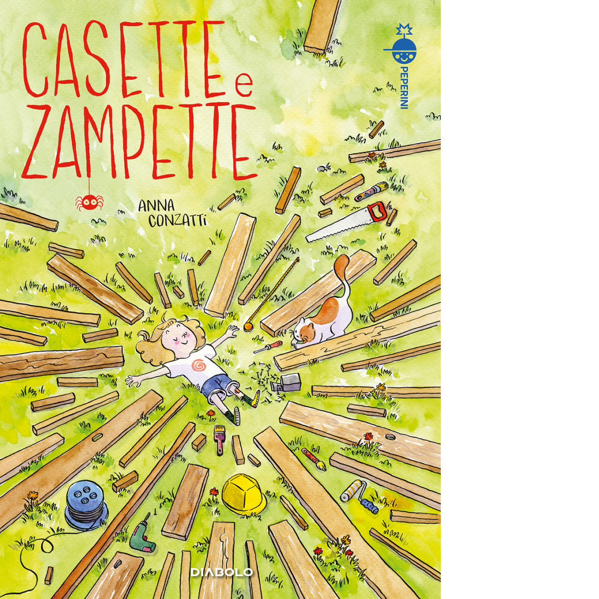 CASETTE E ZAMPETTE di Conzatti Anna - Diabolo editore, 2021 libro usato
