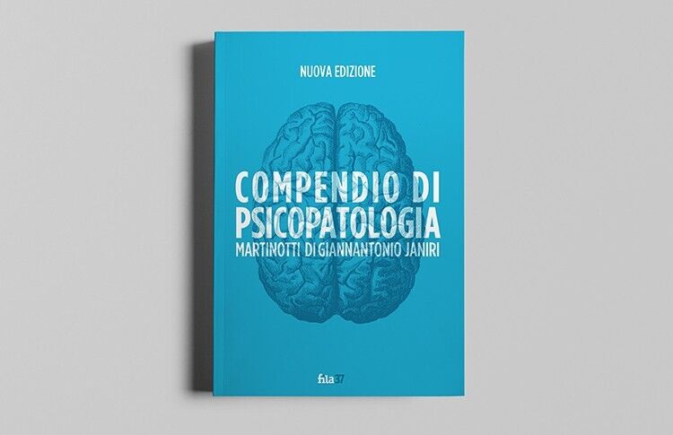 COMPENDIO DI PSICOPATOLOGIA di Giovanni Martinotti, Massimo Di Giannantonio, Lu libro usato