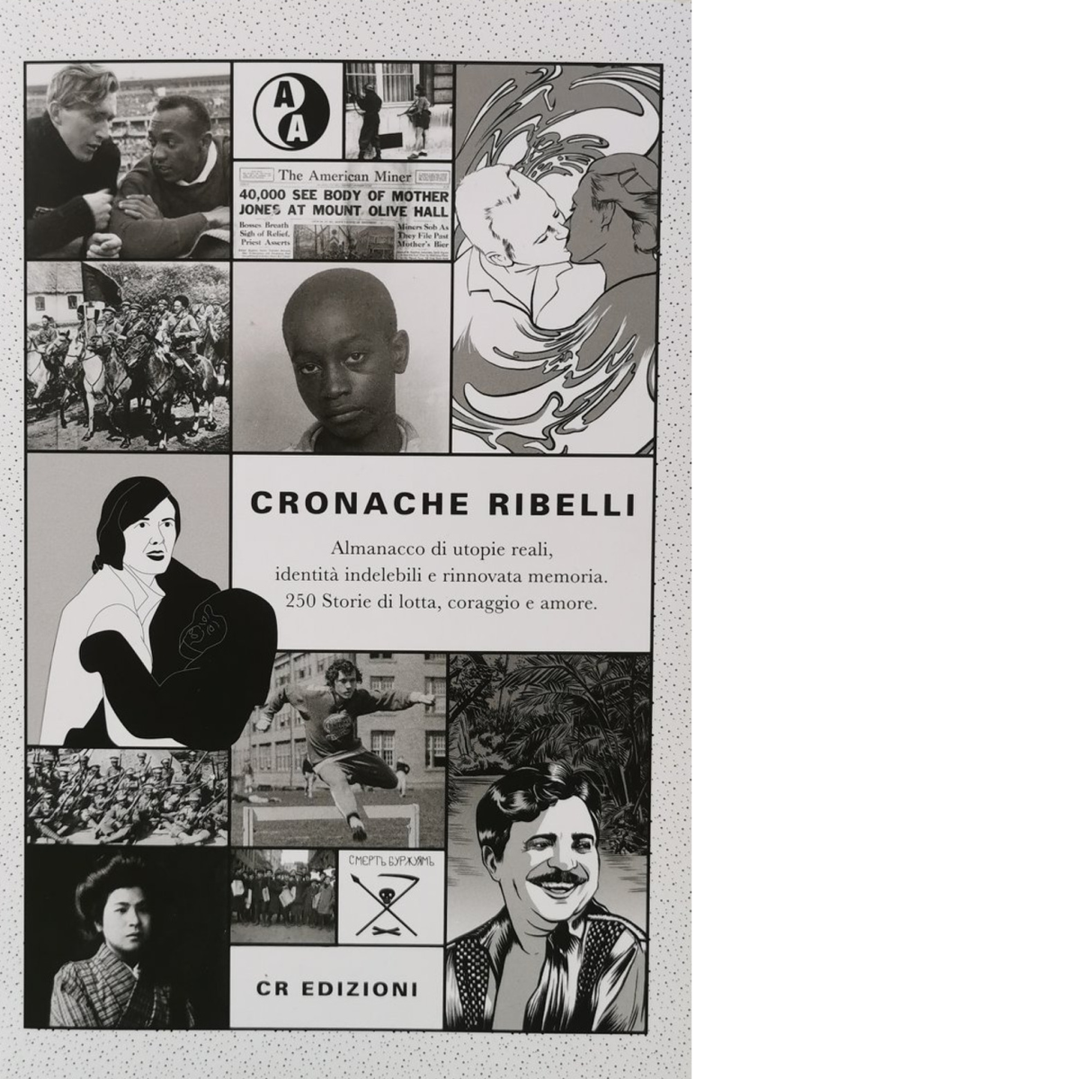 CRONACHE RIBELLI - AA.VV. - CR, 2022 libro usato