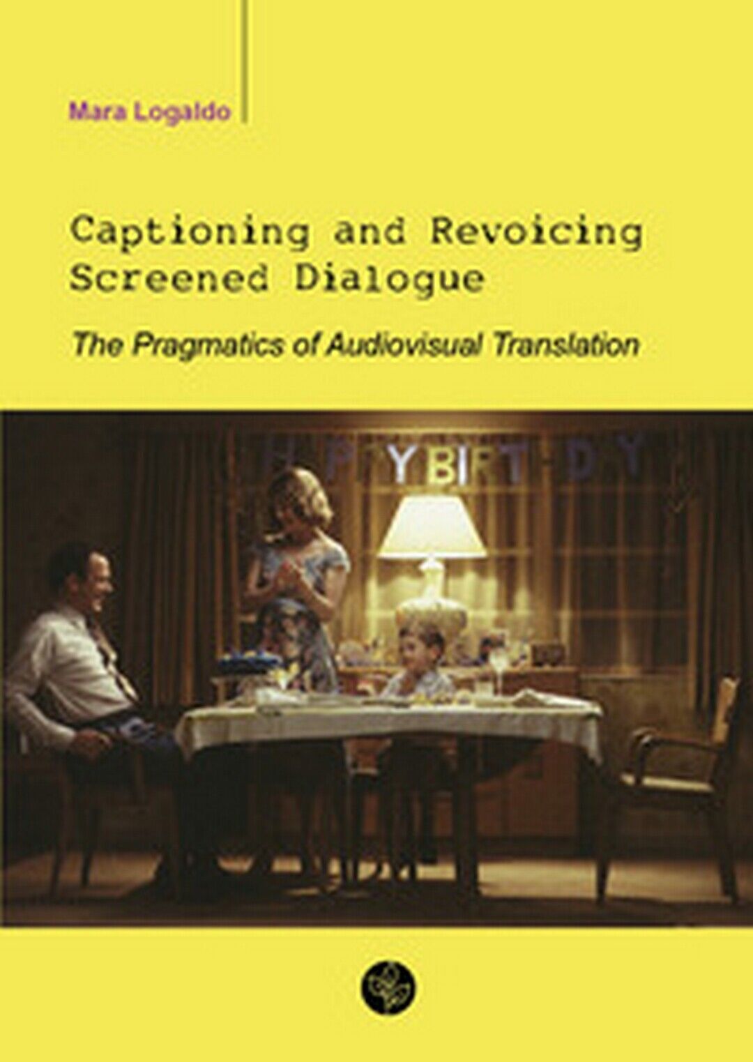 Captioning and revoicing screened dialogue. The pragmatics of audiovisual trans. libro usato