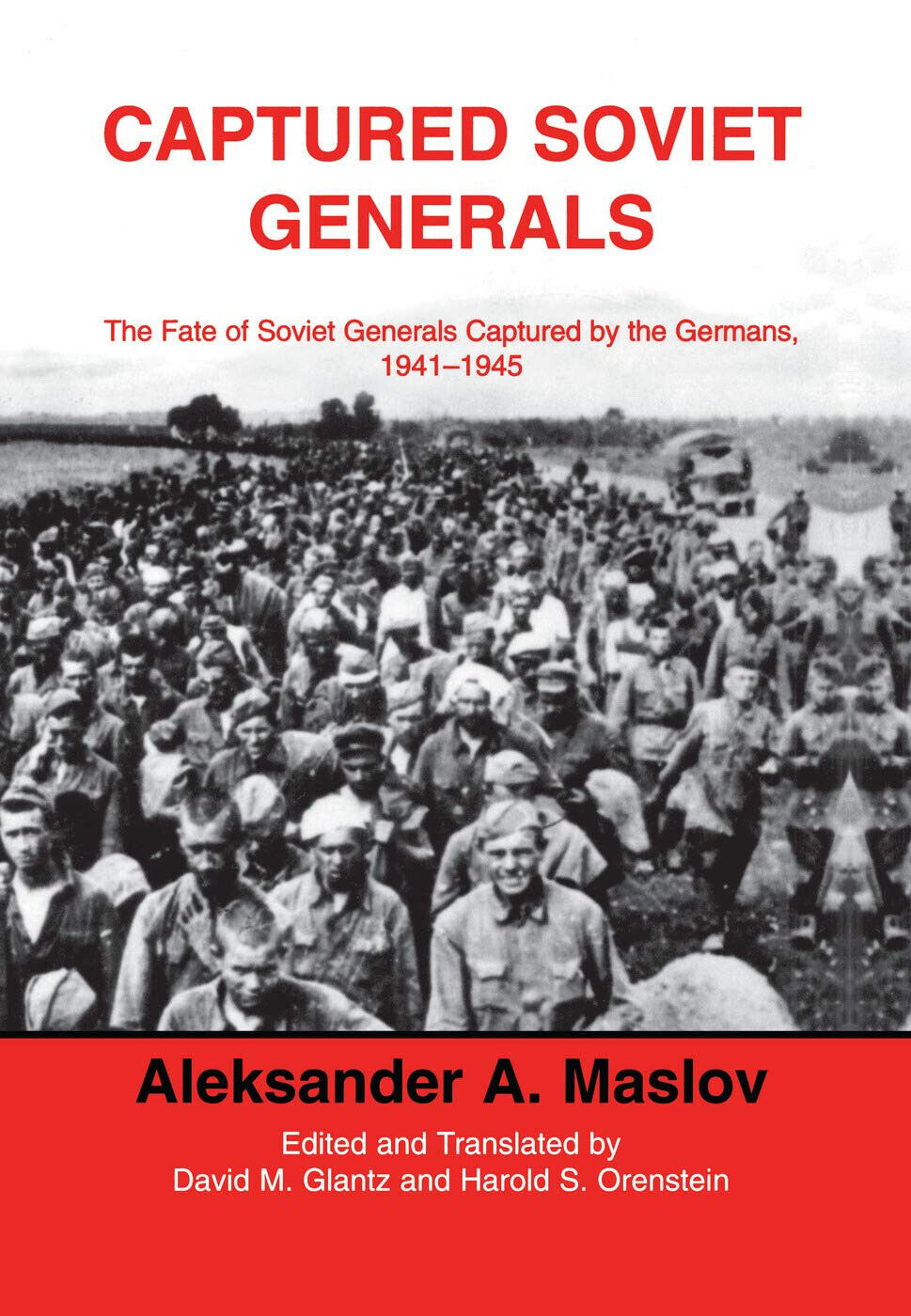 Captured Soviet Generals - A. A. Maslov - ROUTLEDGE, 2014 libro usato
