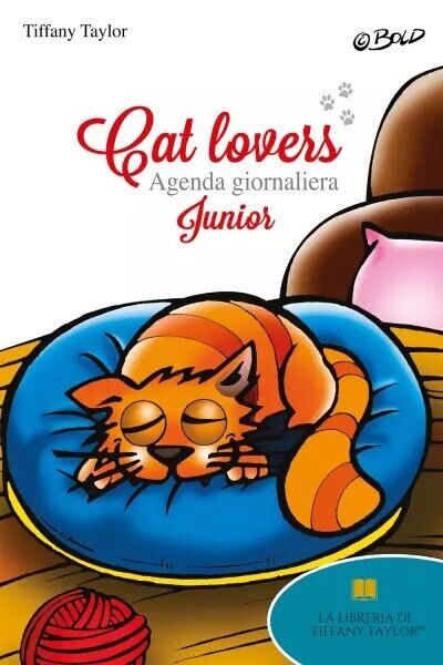 Cat lovers agenda giornaliera junior di Tiffany Taylor, 2022, Youcanprint libro usato