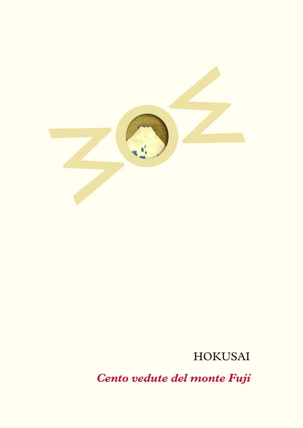 Cento vedute del Monte Fuji. Ediz. a colori - Katsushika Hokusai -  WoM, 2021 libro usato