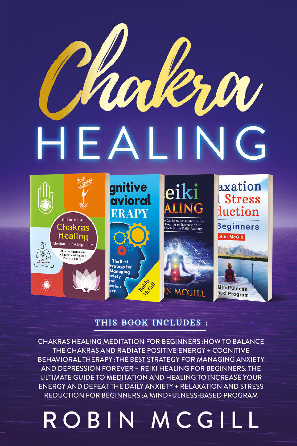 Chakra healing di Robin Mcgill,  2021,  Youcanprint libro usato