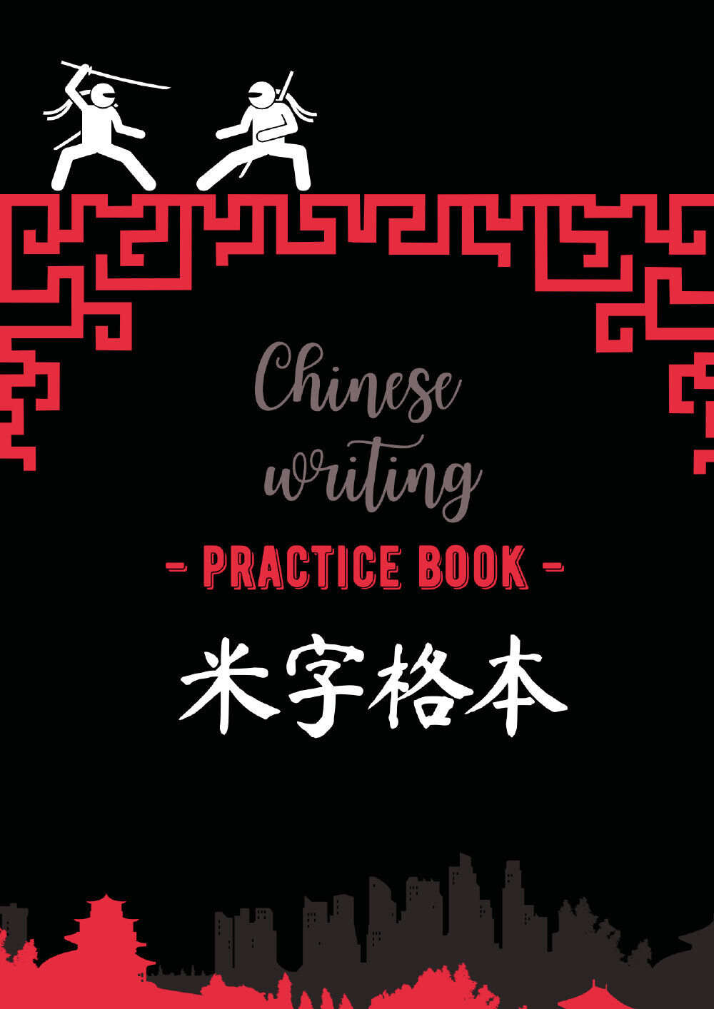 Chinese writing practice book. Ninja di Ilaria Crovatto,  2021,  Youcanprint libro usato