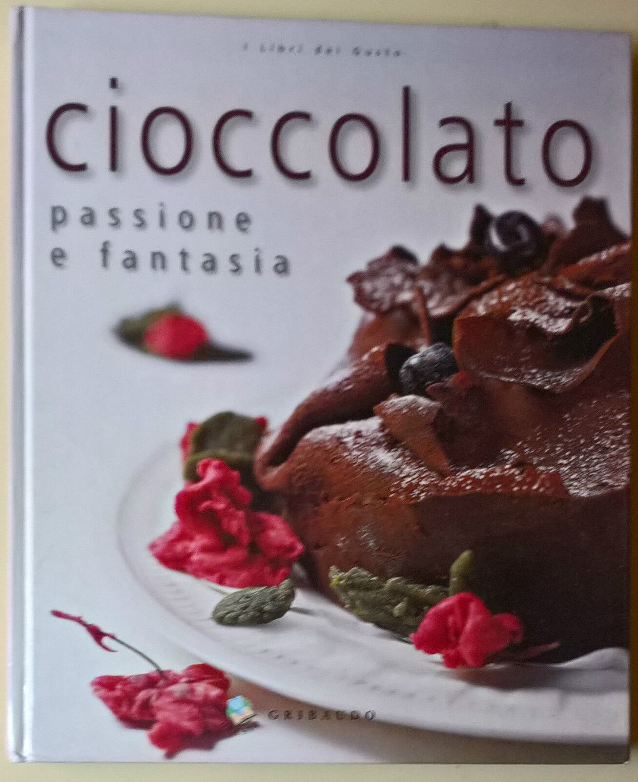 Cioccolato Passione e fantasia - Mario Busso, Carlo Vischi - 2004, Gribaudo - L libro usato