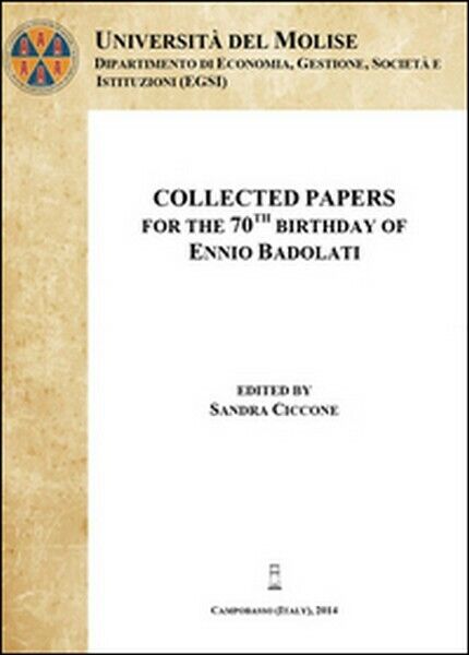 Collected papers for the 70th birthday of Ennio Badolati - ER libro usato
