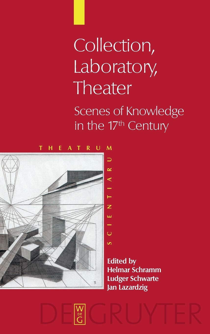 Collection - Laboratory - Theater - Helmar Schramm  - De Gruyter, 2005 libro usato