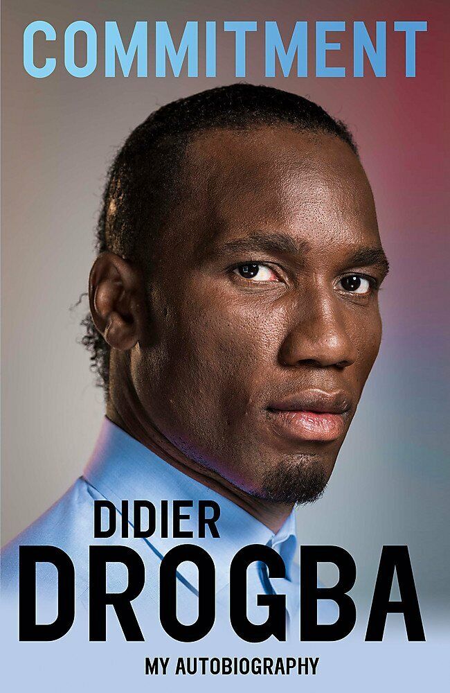 Commitment - Didier Drogba - Hodder And Stoughton, 2016 libro usato