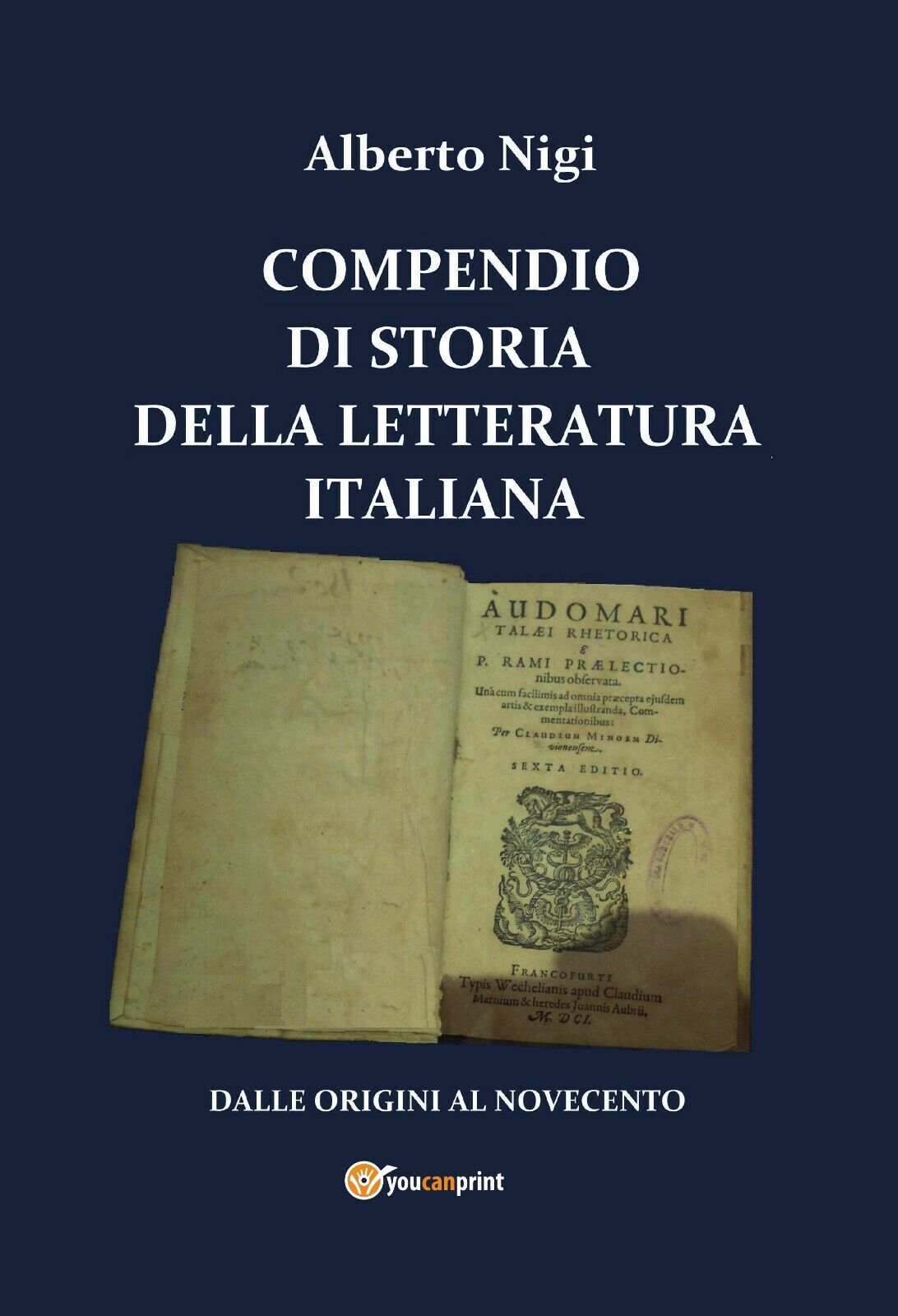 Compendio di storia della letteratura italiana di Alberto Nigi,  2020,  Youcanpr libro usato