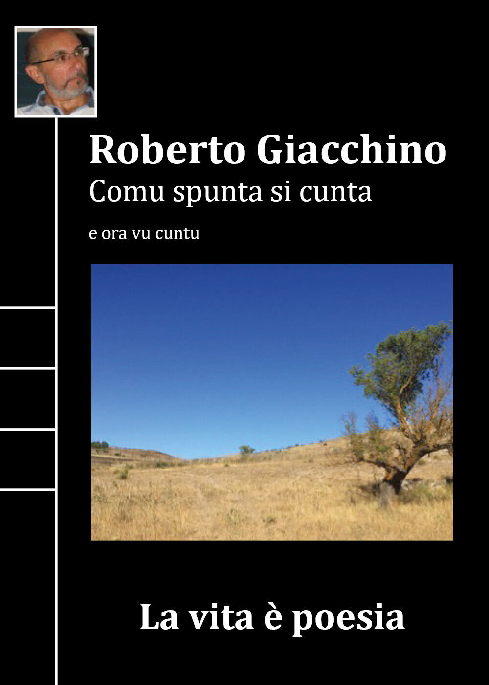 Comu spunta si cunta di Roberto Giacchino,  2021,  Youcanprint libro usato