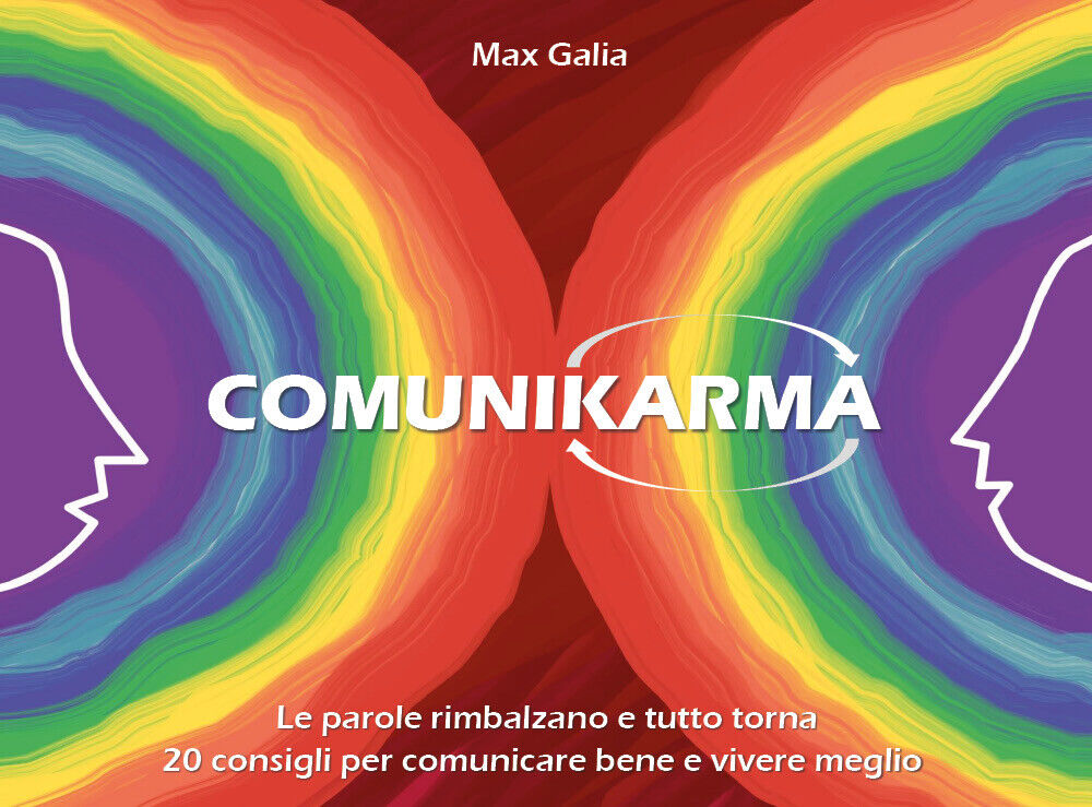 Comunikarma  di Max Galia,  2021,  Youcanprint libro usato