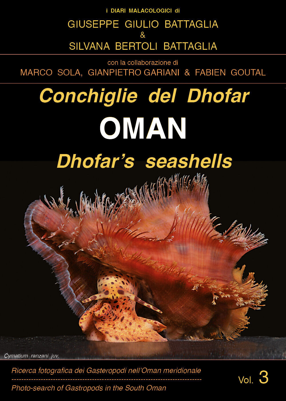 Conchiglie del Dhofar. Oman-Dhofar?s seashells. Oman. Ediz. illustrata di Giusep libro usato