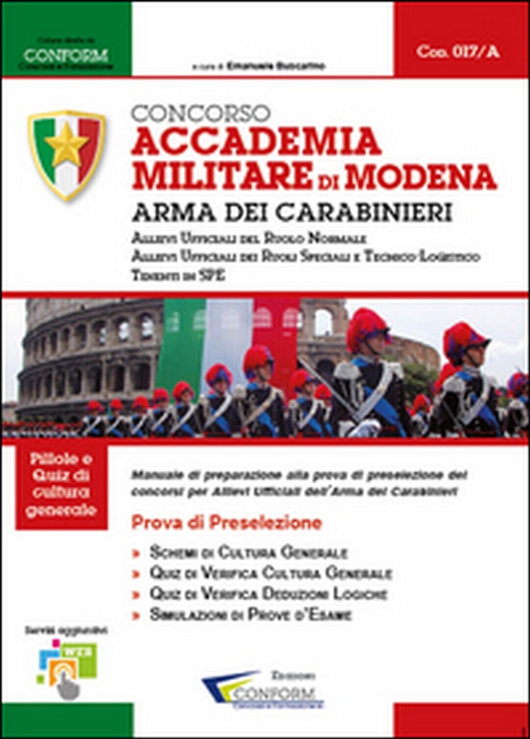 Concorso Accademia Militare di Modena. Arma Dei Carabinieri. Prova di preselezio libro usato