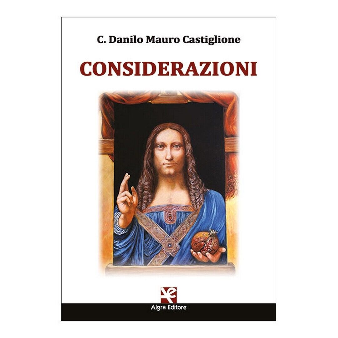 Considerazioni  di C. Danilo Mauro Castiglione,  Algra Editore libro usato