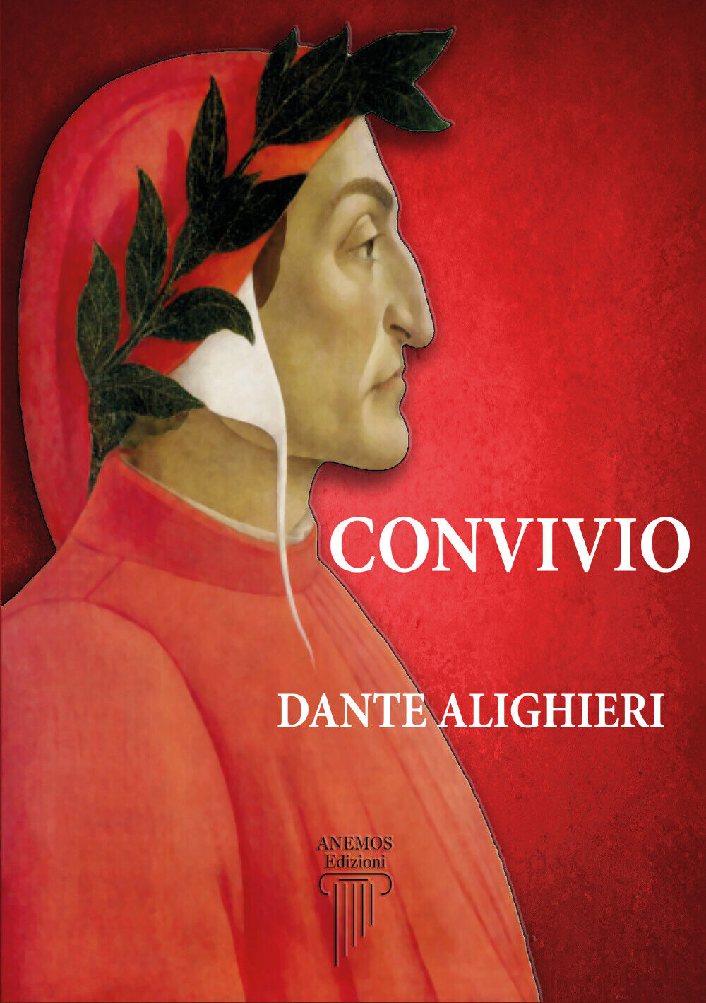 Convivio di Dante Alighieri,  2021,  Anemos Edizioni libro usato