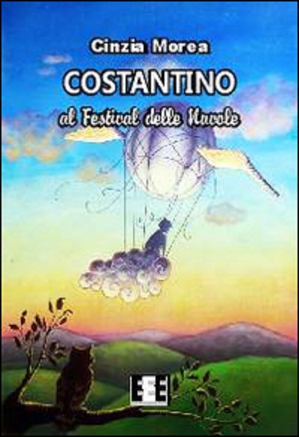 Costantino e il festival delle nuvole - Cinzia Morea,  2014,  Eee-edizioni libro usato