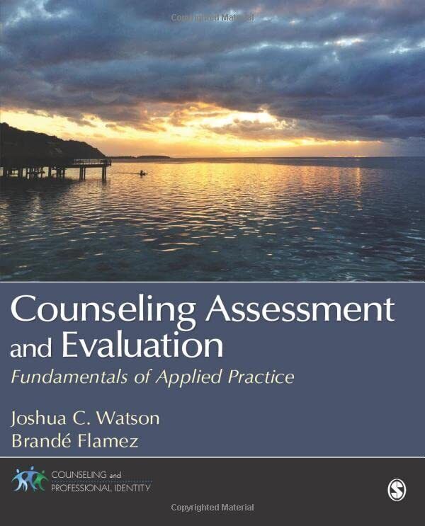 Counseling Assessment and Evaluation - Joshua Watson - SAGE,  2014 libro usato