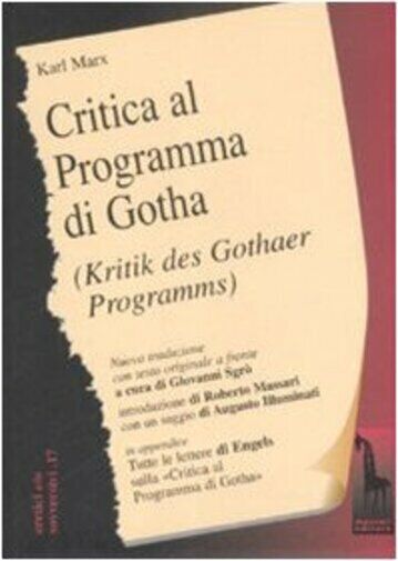 Critica del programma di Gotha. Testo tedesco a fronte di Karl Marx,  2008,  Mas libro usato