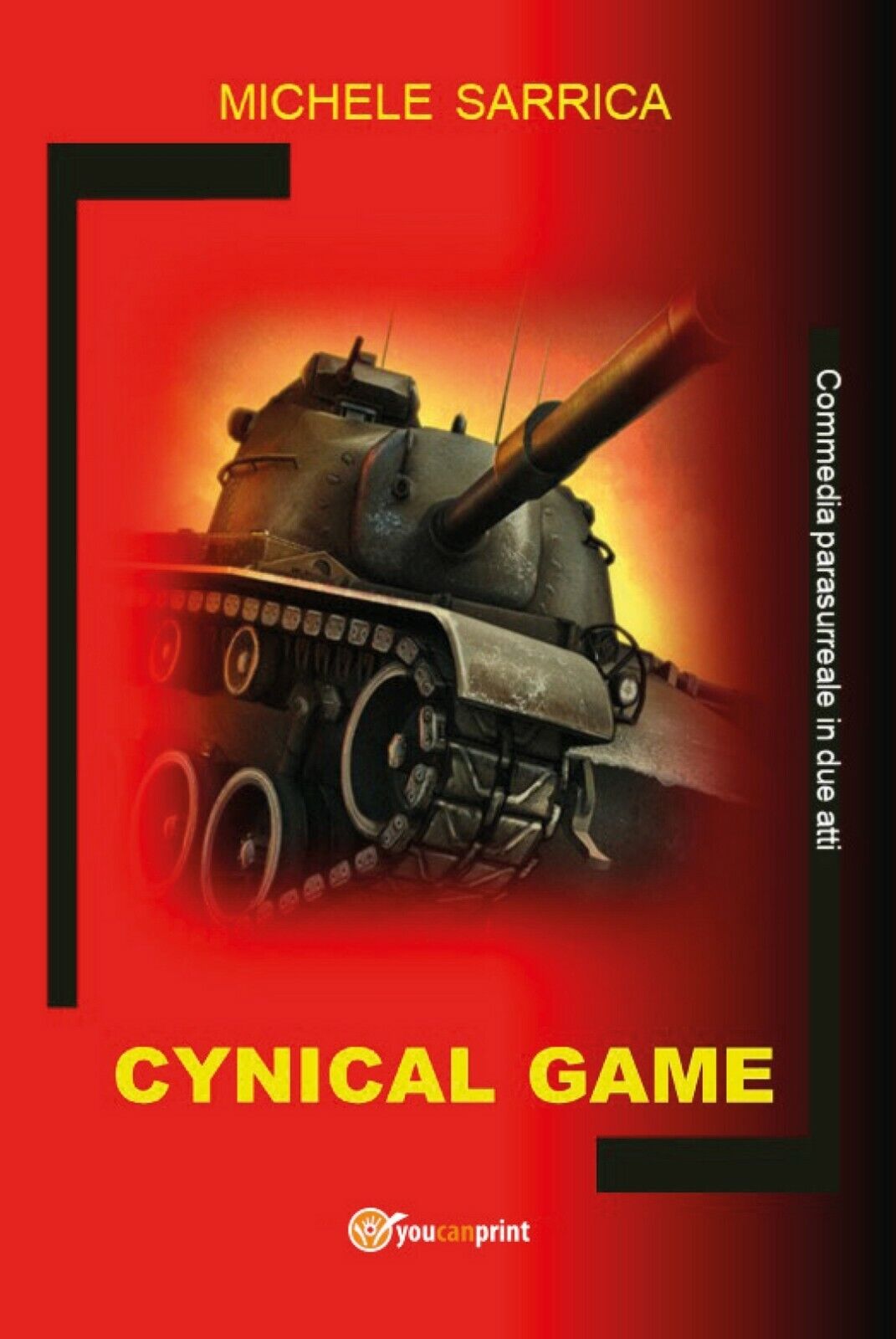 Cynical Game  di Michele Sarrica,  2020,  Youcanprint libro usato