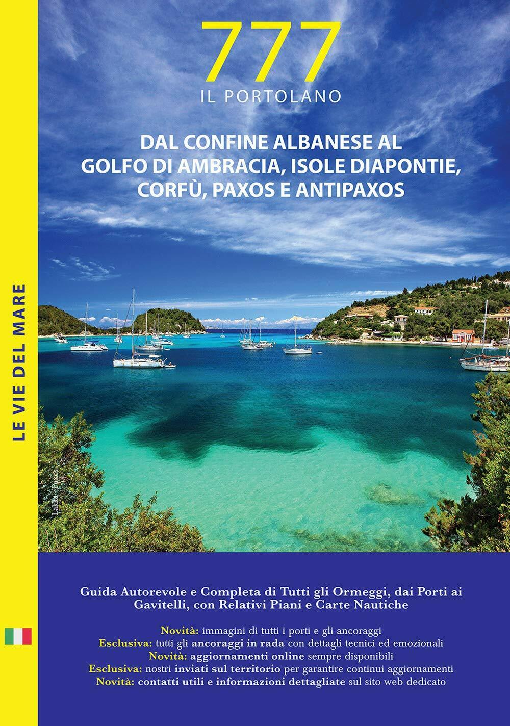 Dal confine albanese al golfo di Ambracia, isole Diapontie, Corf?, Paxos - 2019 libro usato